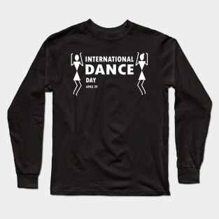 Dance Day Long Sleeve T-Shirt